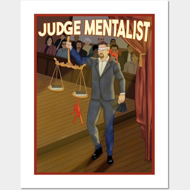 Judge Mentalist Poster Wall Art by Elkton Magic